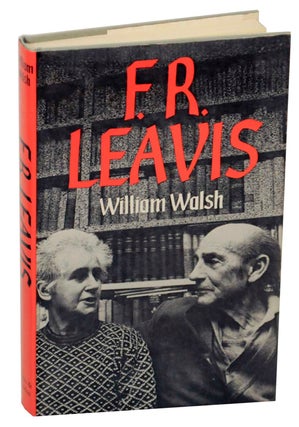 Item #148695 F.R. Leavis. William WALSH