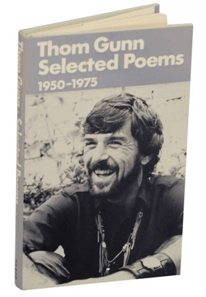 Item #148778 Selected Poems 1950-1975. Thom GUNN