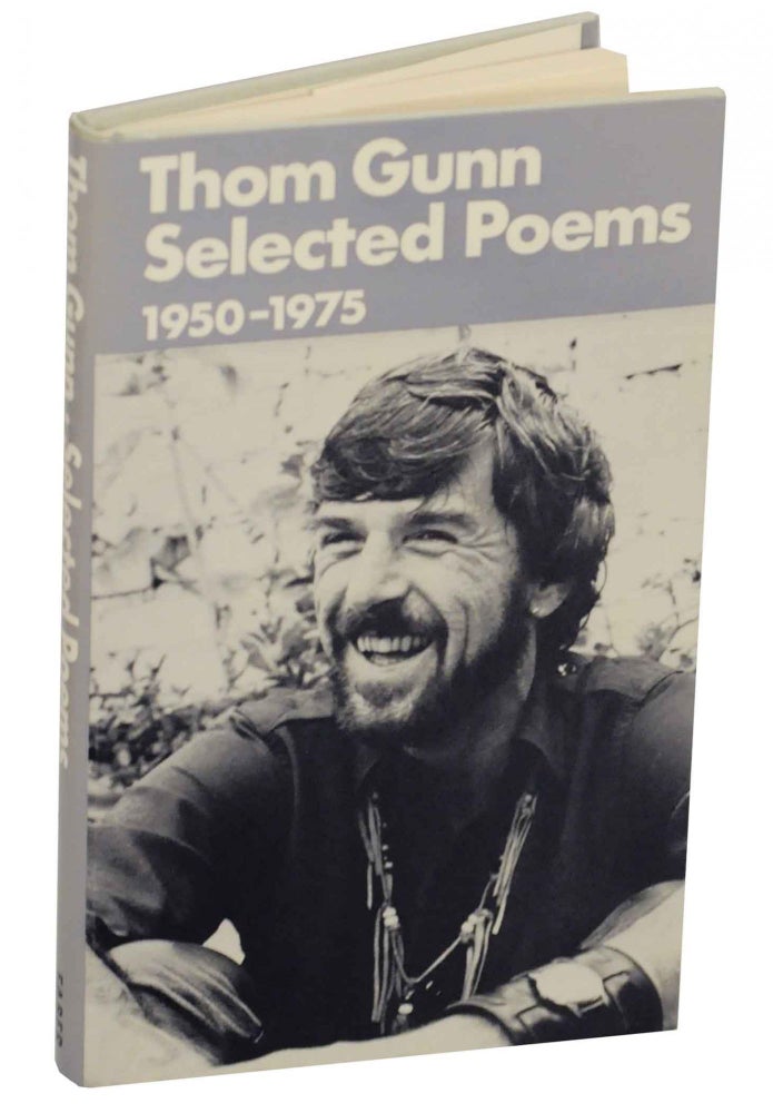 Item #148778 Selected Poems 1950-1975. Thom GUNN.