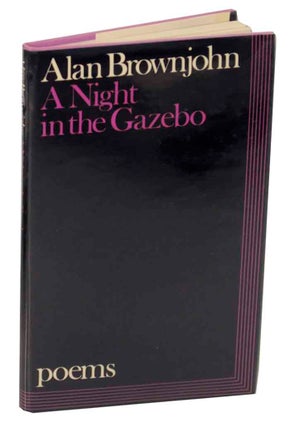 Item #148849 A Night in the Gazebo. Alan BROWNJOHN