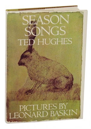 Item #148994 Season Songs. Ted HUGHES, Leonard Baskin