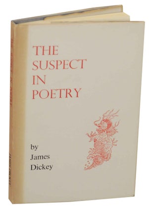 Item #149001 The Suspect in Poetry. James DICKEY