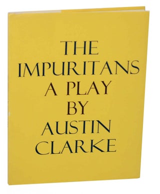 Item #149119 The Impuritans. Austin CLARKE