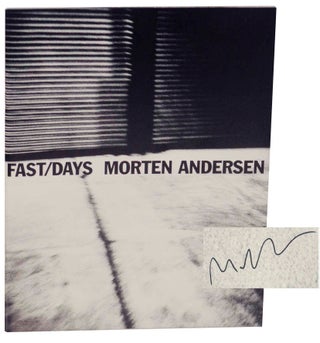 Item #149300 Fast/Days (Signed First Edition). Morten ANDERSEN