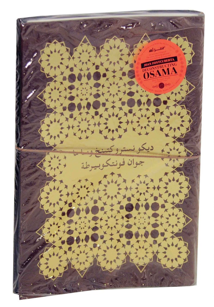 Item #149301 Deconstructing Osama: The Truth About the Case of Manbaa Mokfhi. Joan FONTCUBERTA.