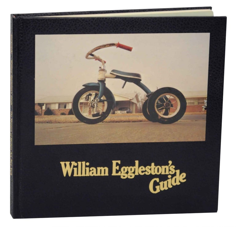 Item #149453 William Eggleston's Guide. William EGGLESTON, John Szarkowski.