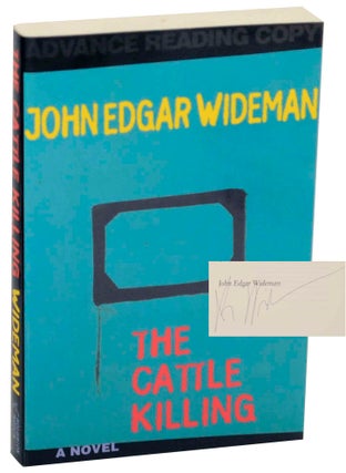Item #149529 The Cattle Killing (Signed Advance Reading Copy). John Edgar WIDEMAN