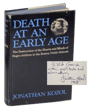 Item #149693 Death at an Early Age (Signed). Jonathan KOZOL