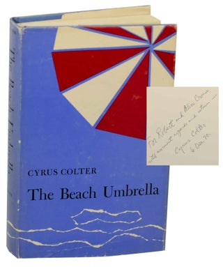 Item #149694 The Beach Umbrella (Signed First Edition). Cyrus COLTER