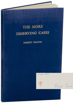 Item #149885 The More Deserving Cases: Eighteen Old Poems for Reconsideration (Signed...