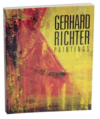 Item #149913 Gerhard Richter: Paintings. Roald NASGAARD, Terry A. Neff, - Gerhard Richter