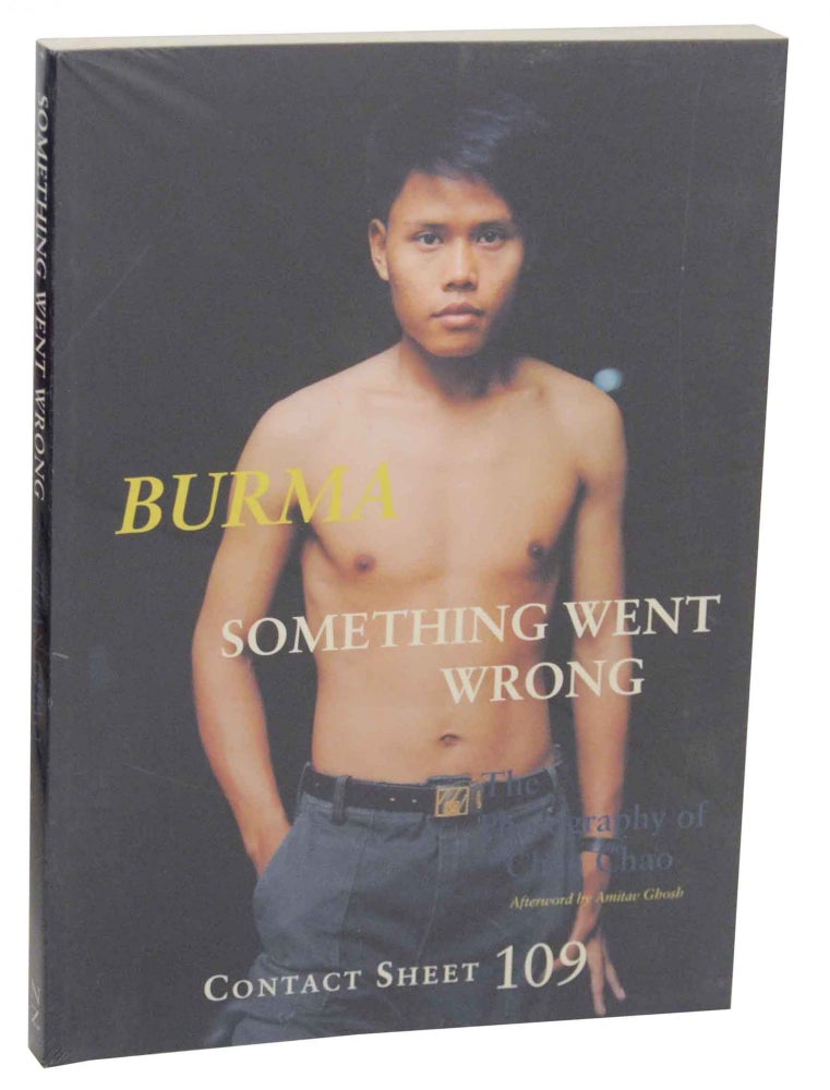 Item #149963 Burma: Something Went Wrong- The Photography of Chan Chao - Contact Sheet 109. Chan CHAO.