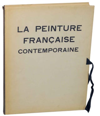 Item #150100 La Peinture Francaise Contemporaine. F. Gilles De La TOURETTE