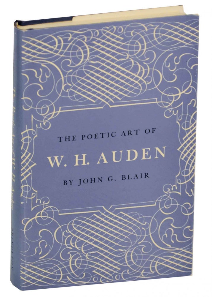 Item #150639 The Poetic Art of W.H. Auden. John G. BLAIR.