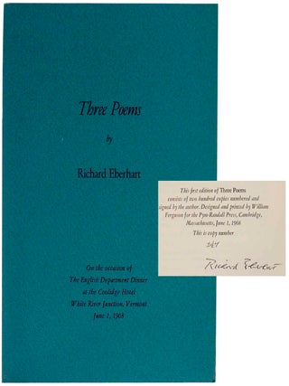 Item #150654 Three Poems (Signed Limited Edition). Richard EBERHART