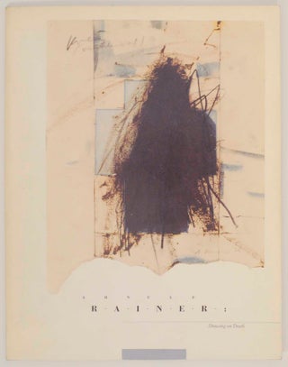 Item #151219 Arnulf Rainer: Drawing on Death. Arnulf RAINER