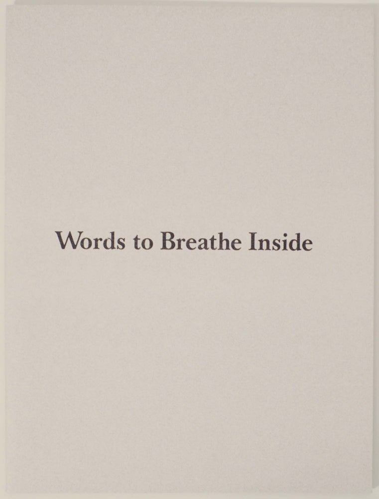 Item #151372 Words to Breathe Inside. Rick MYERS.