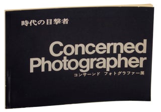 Item #151771 Jidai no mokugekisha: konsando fuotogurafu ten: Concerned photographer. Werner...