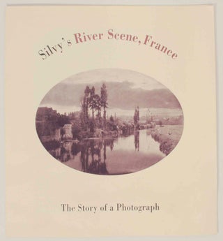 Item #151898 Silvy's River Scene, France. Camille-Leon-Louis SILVY, Mark Haworth Booth