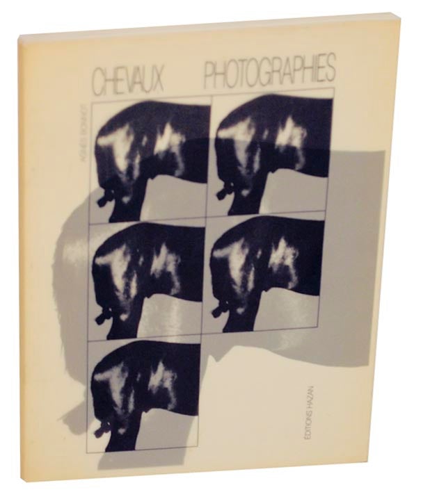 Item #152243 Chevaux: Photographies. Agnes BONNOT, Christian Caujolle.