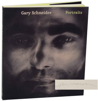 Item #152615 Gary Schneider Portraits (Signed First Edition). Gary SCHNEIDER, Deborah Martin...