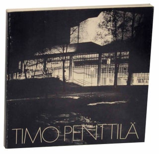 Item #152800 Timo Penttila: Finnish Architecture. Timo PENTTILA