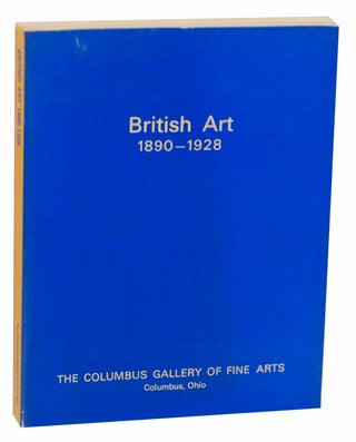 Item #153099 British Art 1890-1928. Denys SUTTON