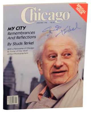 Item #153108 My City: Remembrances and Reflections in Chicago Magazine January 1986...