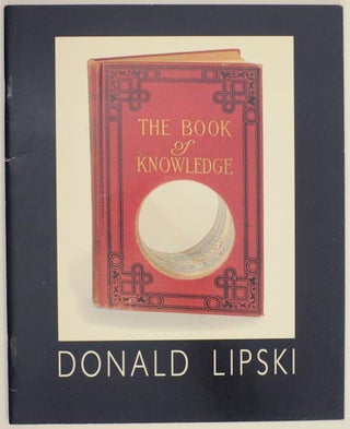 Item #153250 Donald Lipski: Building Steam. Donald LIPSKI, Donald Kuspit