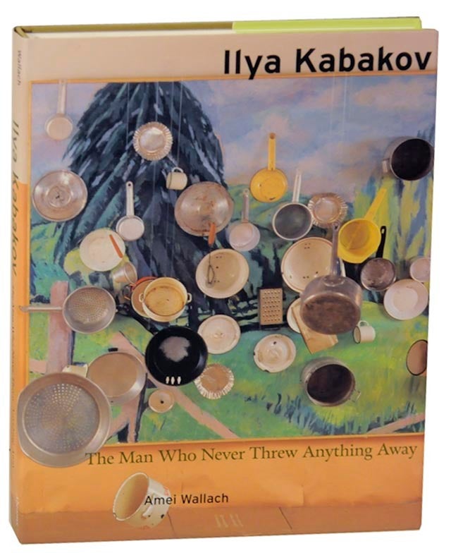 Ilya Kabakov: The Man Who Never Threw Anything Away | Amei WALLACH 