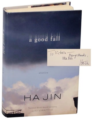 Item #153306 A Good Fall (Signed First Edition). Ha JIN