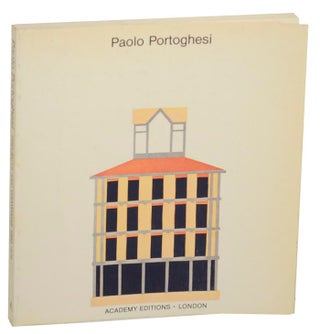 Item #153387 Paolo Portoghesi: Projects and Drawings 1949-1979. Paolo PORTOGHESI