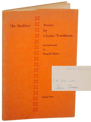 Item #153639 The Necklace (Signed First Edition). Charles TOMLINSON