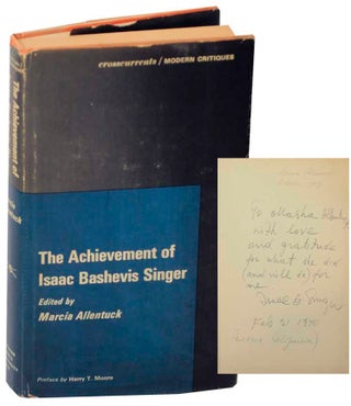 Item #153882 The Achievement of Isaac Bashevis Singer (Signed First Edition). Isaac Bashevis...