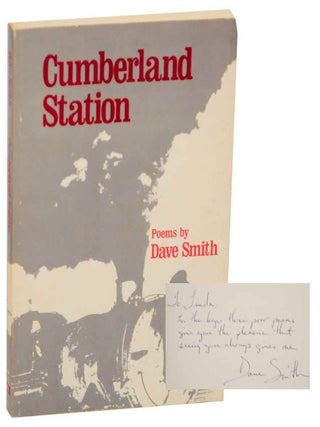 Item #154233 Cumberland Station (Signed First Edition). Dave SMITH