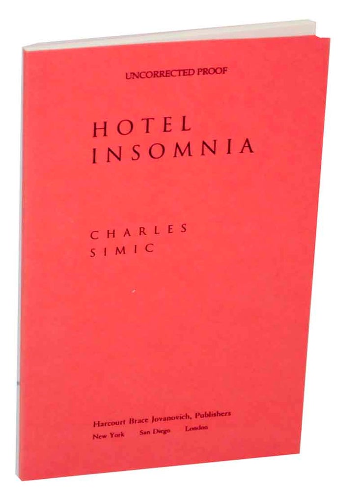 Item #154234 Hotel Insomnia. Charles SIMIC.