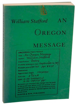Item #154254 An Oregon Message. William STAFFORD