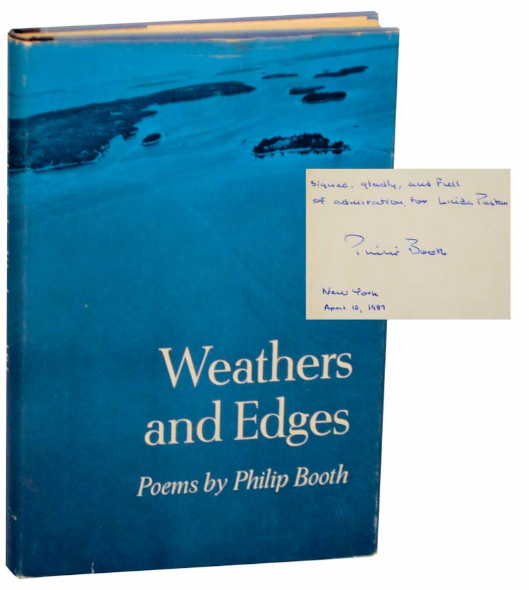 Item #154464 Weathers and Edges (Signed First Edition). Philip BOOTH.