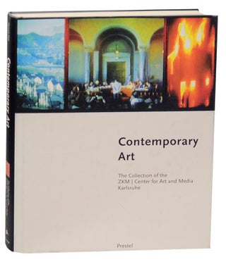 Item #154521 Contemporary Art: The Collection of the ZKM, Center for Art and Media...