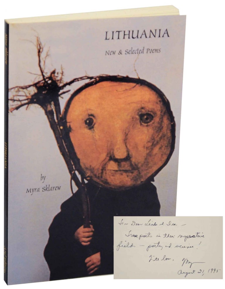 Item #154566 Lithuania: New and Selected Poems (Signed First Edition). Myra SKLAREW.