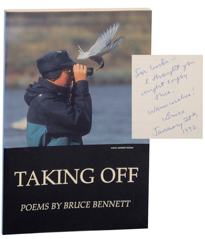 Item #154569 Taking Off: Poems, Parodies, Palimpsests (Signed First Edition). Bruce BENNETT.