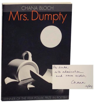 Item #154570 Mrs. Dumpty (Signed First Edition). Chana BLOCH