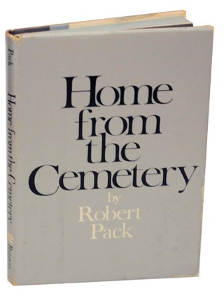 Item #154683 Home From The Cemetery. Robert PACK