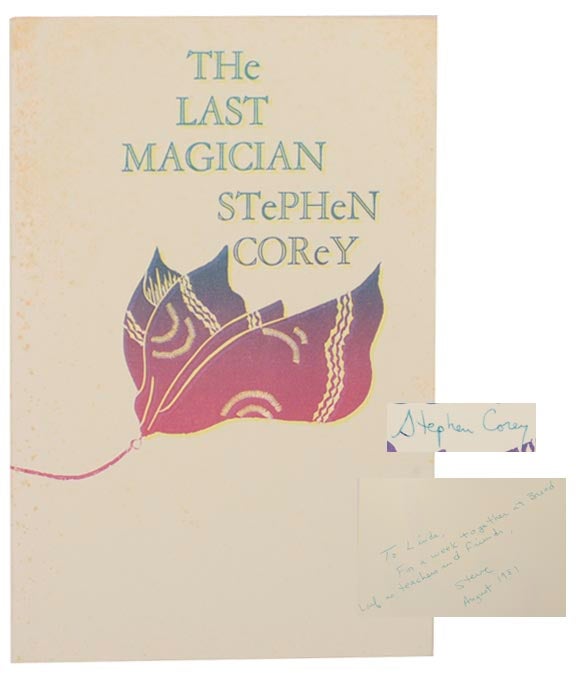 Item #154726 The Last Magician and Coco Gordon (Signed First Edition). Stephen COREY.