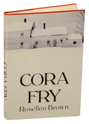 Item #154879 Cora Fry. Rosellen BROWN