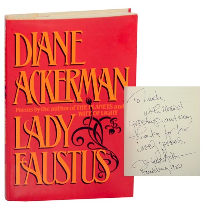 Item #154934 Lady Faustus (Signed First Edition). Diane ACKERMAN.