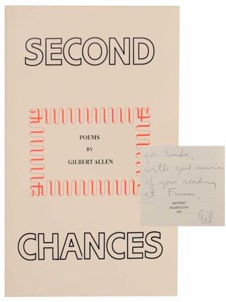 Item #154961 Second Chances (Signed First Edition). Gilbert ALLEN