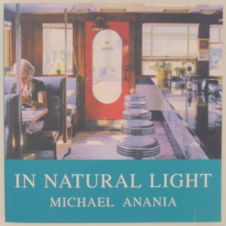 Item #154964 In Natural Light. Michael ANANIA