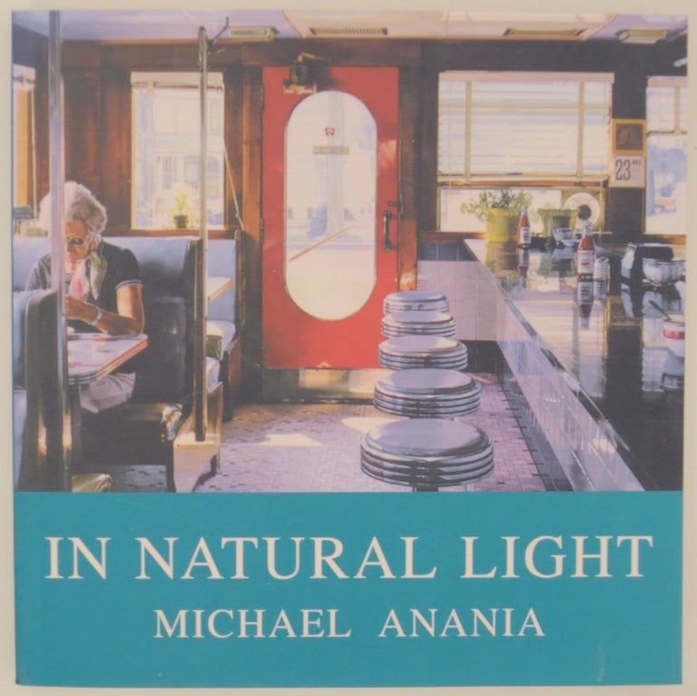Item #154964 In Natural Light. Michael ANANIA.