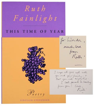 Item #155252 This Time of Year (Signed First Edition). Ruth FAINLIGHT